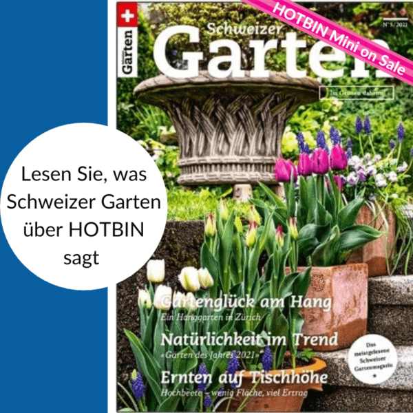 Schweizer Garten & HOTBIN